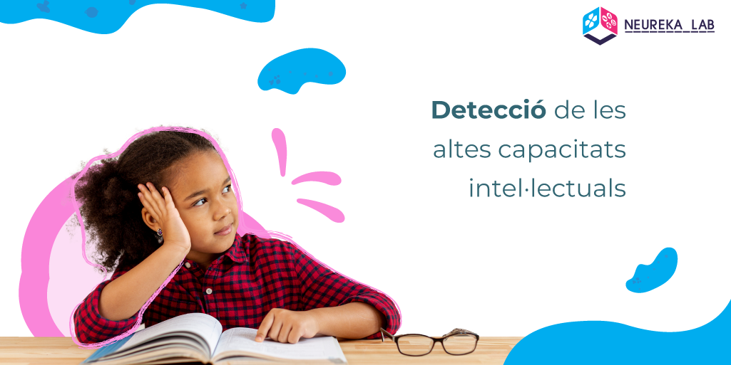 Detecció de les altes capacitats intel·lectuals.
